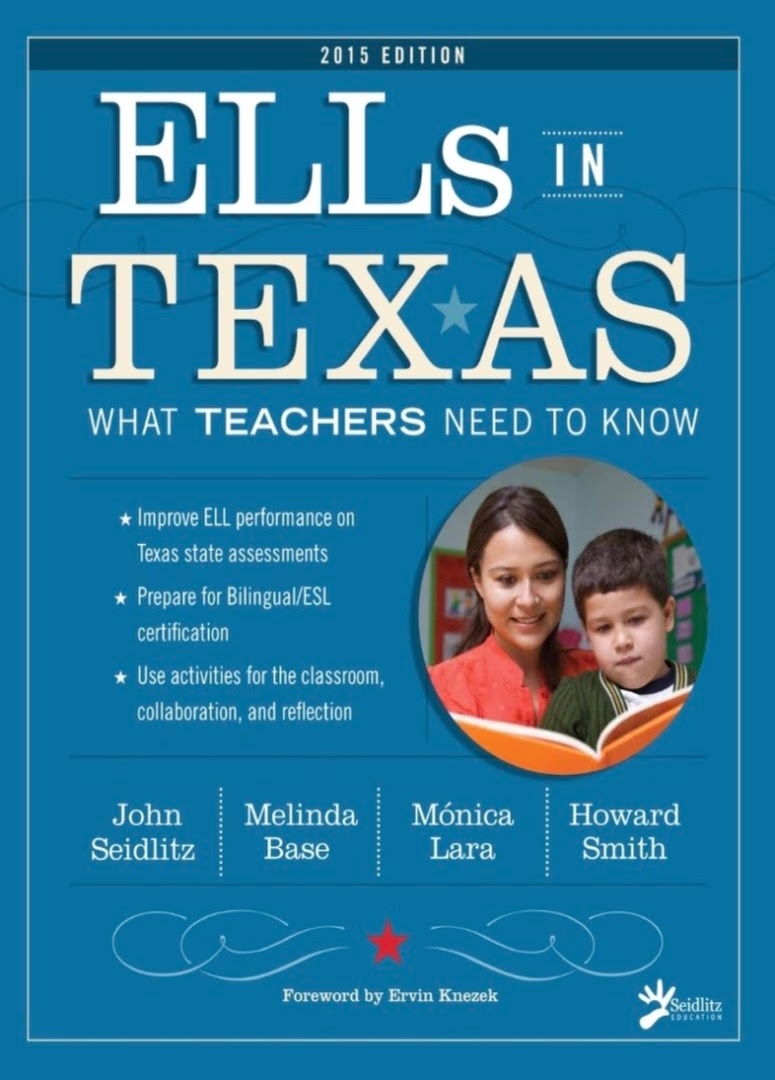 ELLs in Texas: What TEACHERS Need to Know