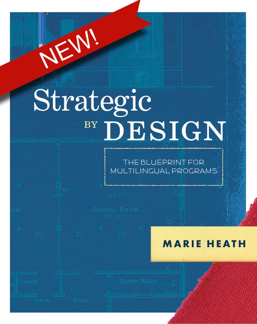 Strategic by Design: The Blueprint for Multilingual Programs